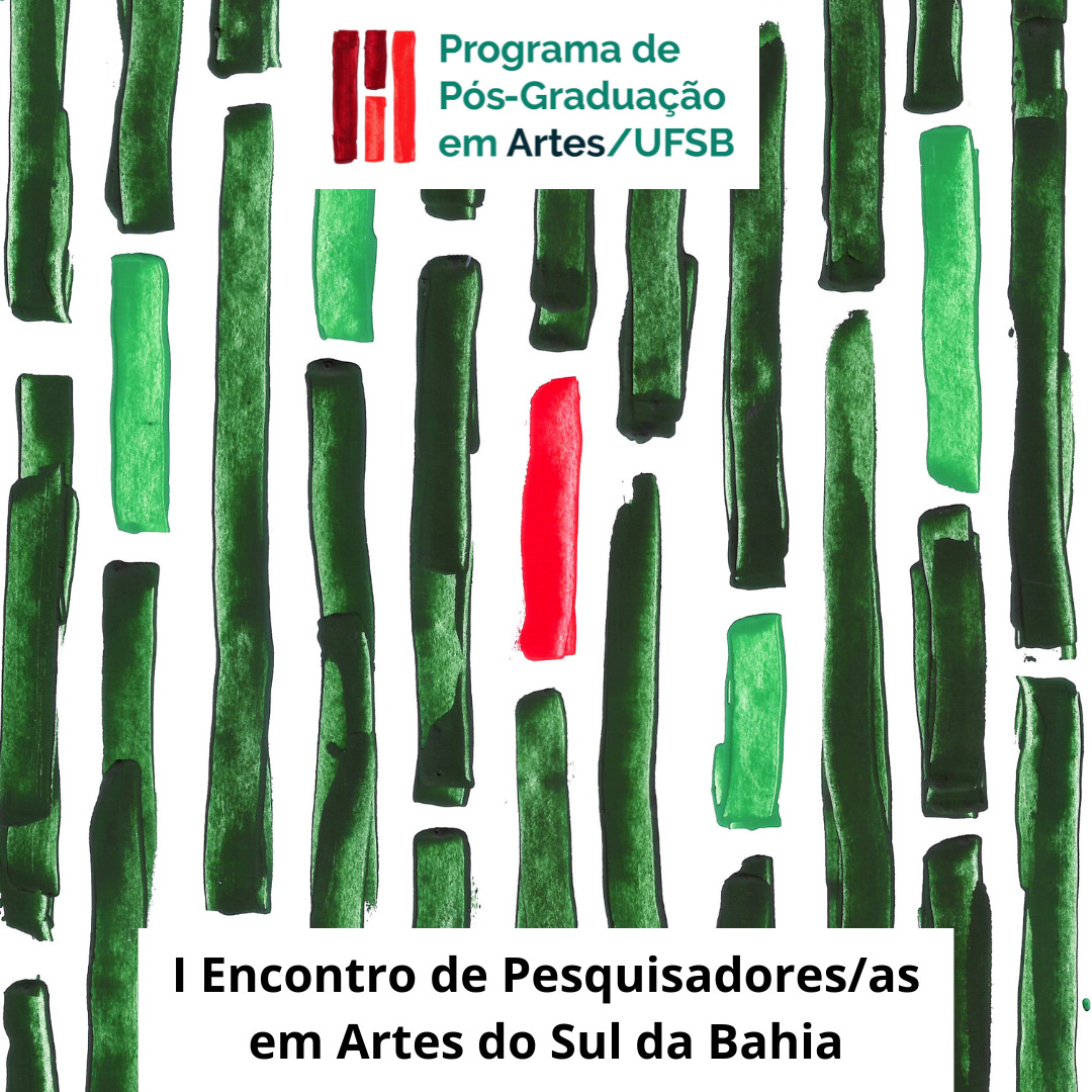 I Encontro de Pesquisadoras/es em Artes da UFSB