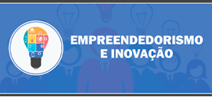 Empreendedorismo e Inovação